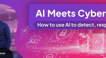 AI Meets Cybersecurity Webinar | Watch Now | HubTGI